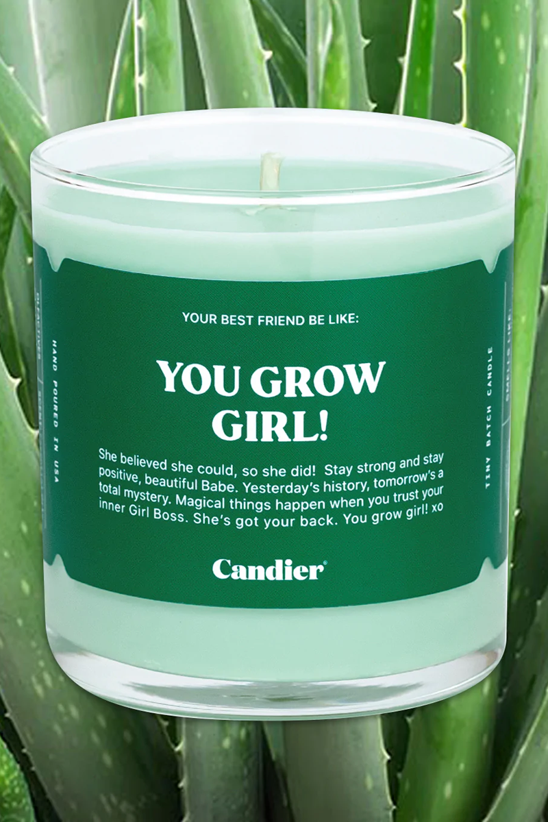 You Grow Girl Candle