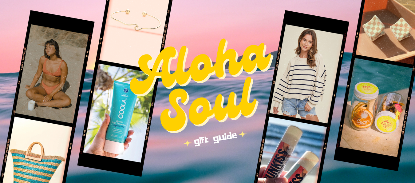 Gifts for the Aloha Soul