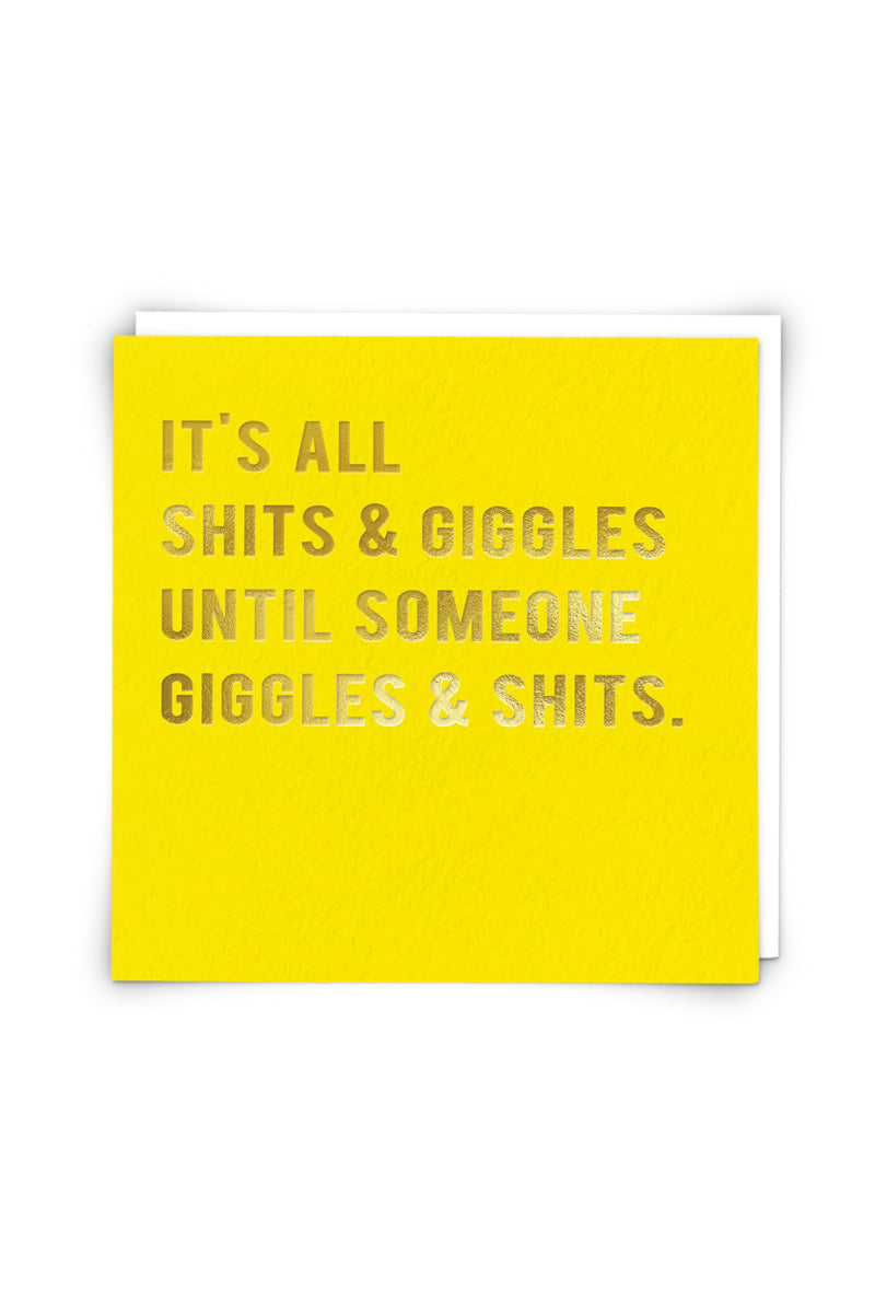 Shits and Giggles Card
