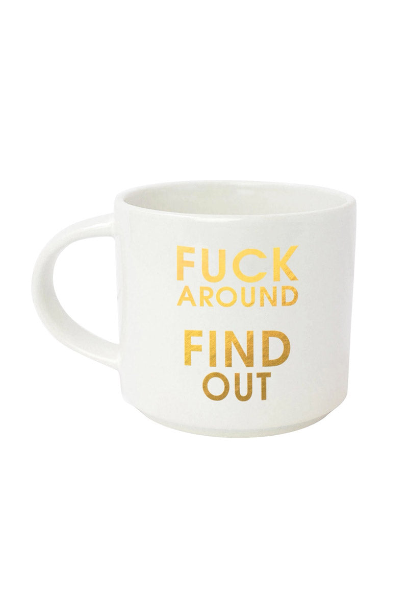 Fuck Around Mug