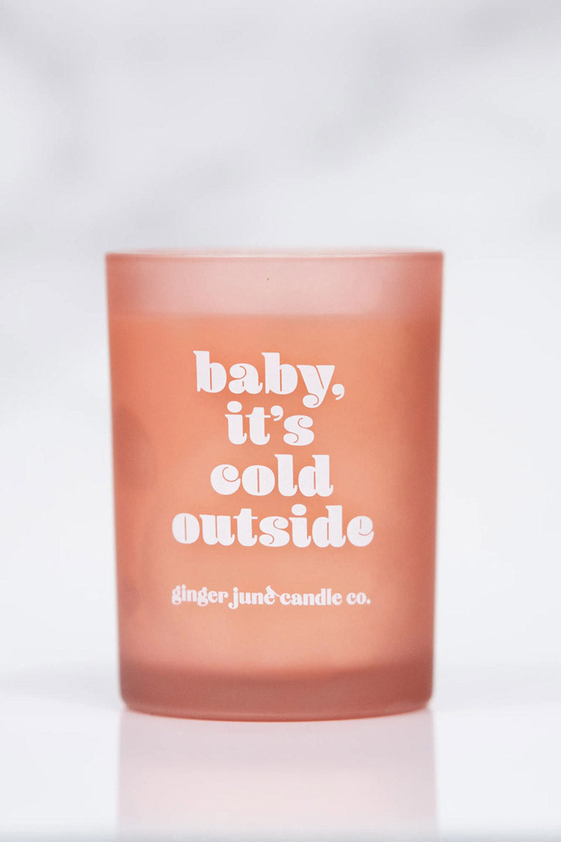 Baby It's Cold Outside Candle
