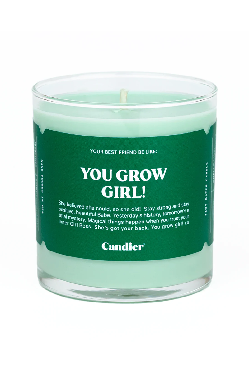 You Grow Girl Candle